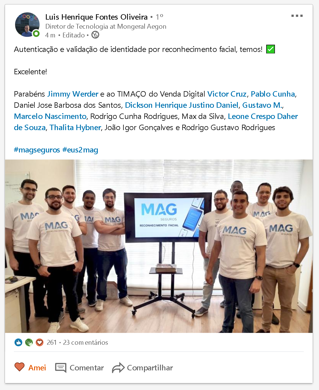 Post by Luís Henrique Fontes de Oliveira recognizing the team behind the facial-recognition delivery in Venda Digital.